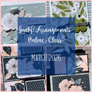 Lovely Arrangements Online Class