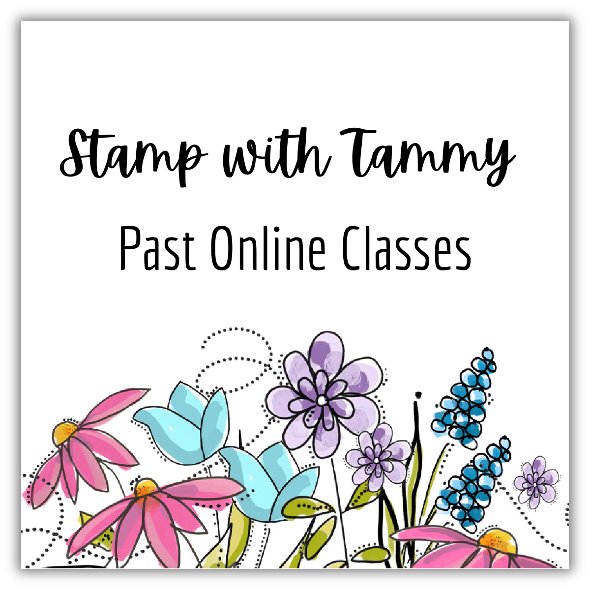 Shop Past Online Classes!