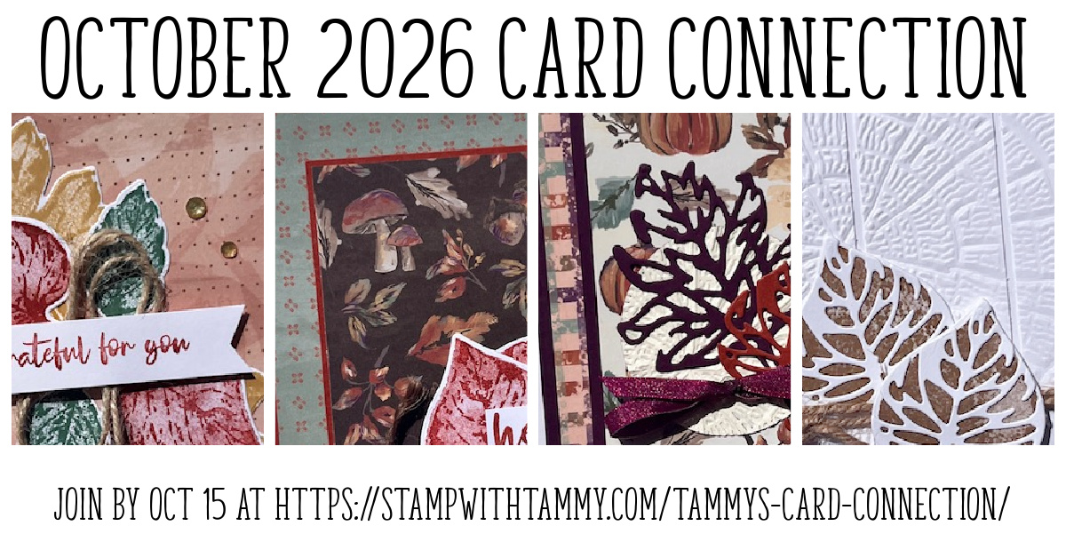 Tammy's Card Connection October 2026 Edition